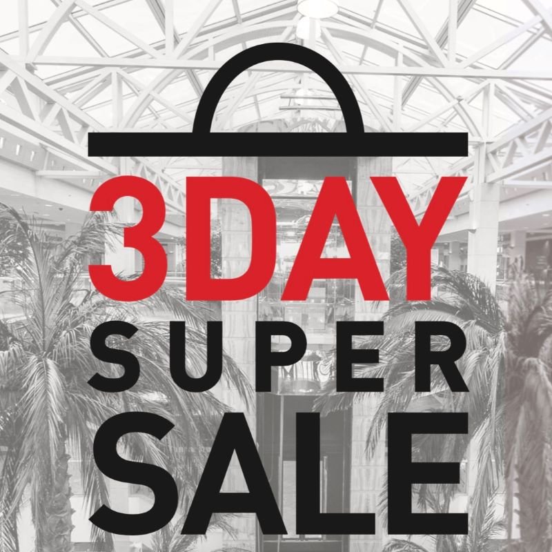 3 DAY SUPER SALE